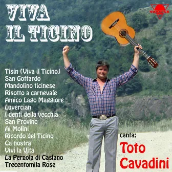 Viva il Ticino, Vol. 3 by Toto Cavadini