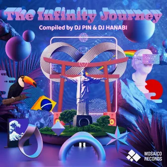 The Infinity Journey by DJ Pin