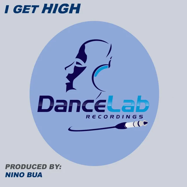 I Get High - Original Mix