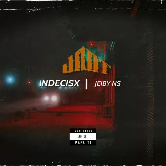 Indecisx by Jeiby NS