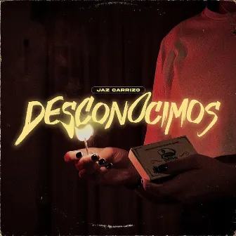 Desconocimos by Jaz