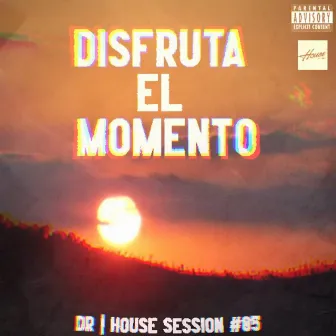 Disfruta El Momento by In The House Studio