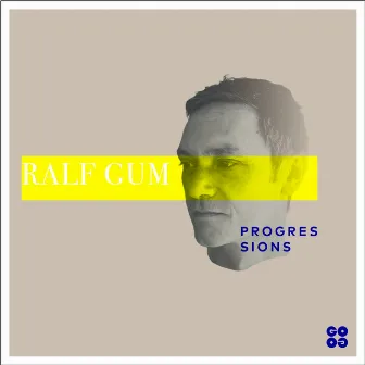 Progressions by Ralf Gum