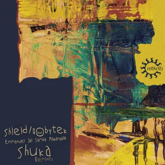 Shuka (Remixes) by Shield