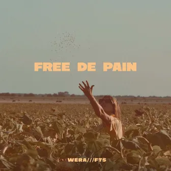 FREE DE PAIN by WERA