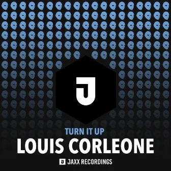 Turn It Up by Louis Corleone