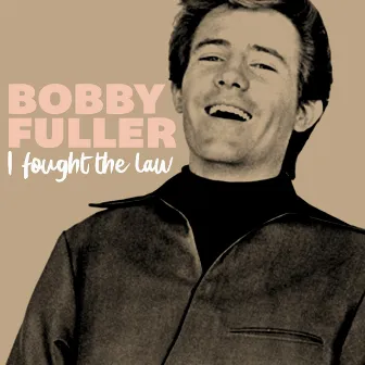 I Fought the Law by Bobby Fuller