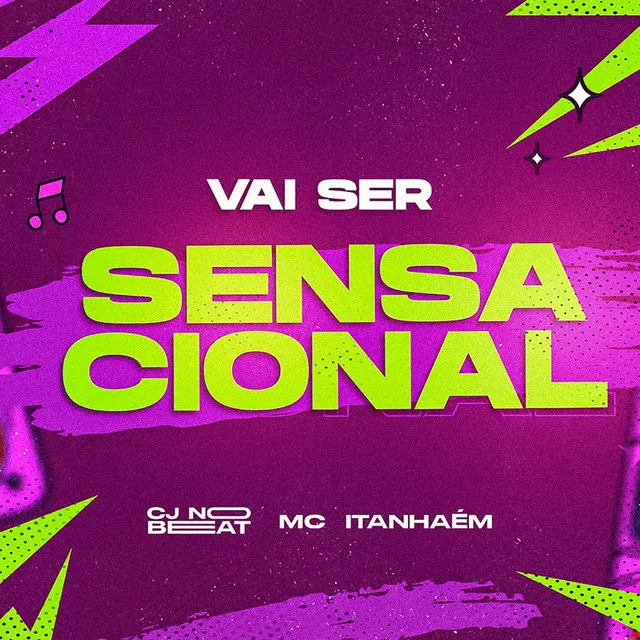 Vai Ser Sensacional