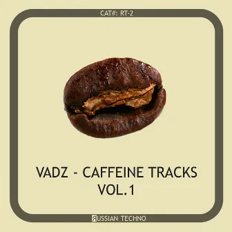 Caffeine Tracks Vol. 1 by Vadz