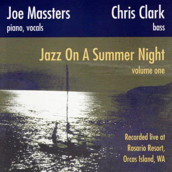 Jazz on a Summer Night Vol. 1 by Chris Clark