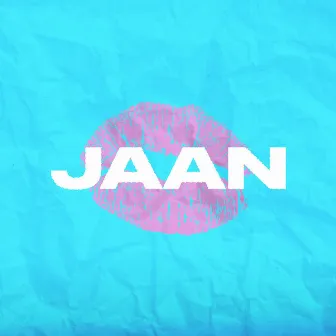 Jaan by Mc Metz