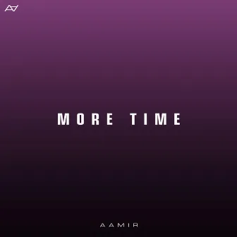 More Time by Aamir