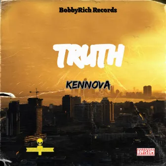 Truth by BobbyRich