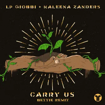 Carry Us (Bexxie Remix) by Kaleena Zanders