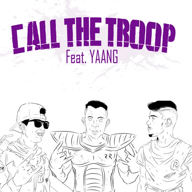 Call The Troop