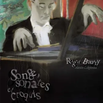 Songe, Sonates Et Croquis by Roger Boutry