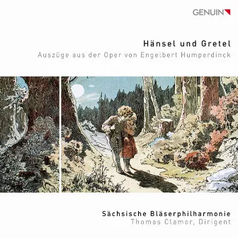 Humperdinck: Hänsel und Gretel (Excerpts Arr. S. Goldhammer) by Thomas Clamor