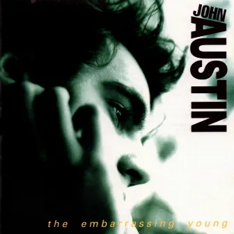 The Embarrassing Young by John Austin