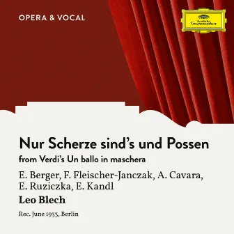 Verdi: Un ballo in maschera: Nur Scherze sind's und Possen (Sung in German) by Else Ruziczka