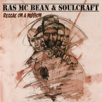 Reggae on a Mission by Ras Mc Bean