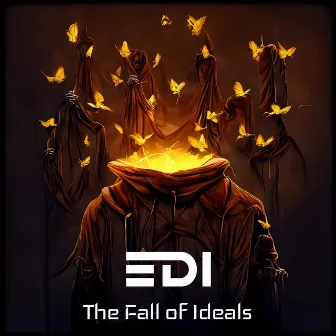 The Fall Of Ideals by EDI