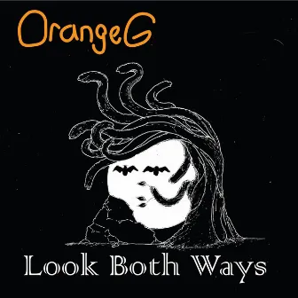 Look Both Ways by OrangeG