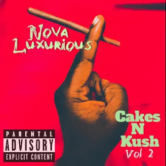 Cakes N Kush, Vol. 2 by Unknown Artist