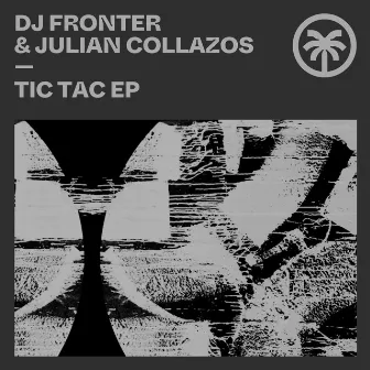 Tic Tac EP by Julian Collazos