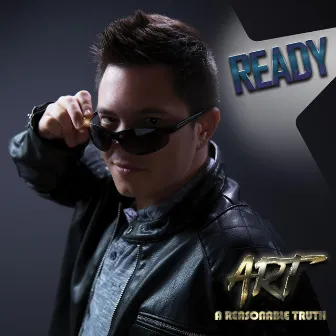 Ready by ART A Reasonable Truth