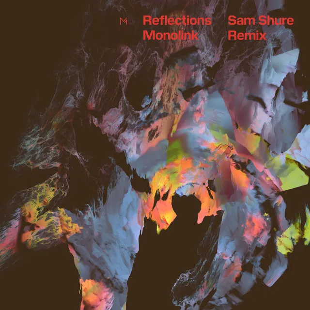 Reflections - Sam Shure Remix