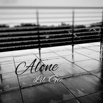 Alone by Lil Gee