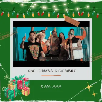 Que chimba Diciembre by Ram