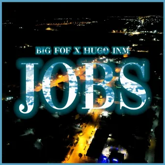 Jobs by FOF