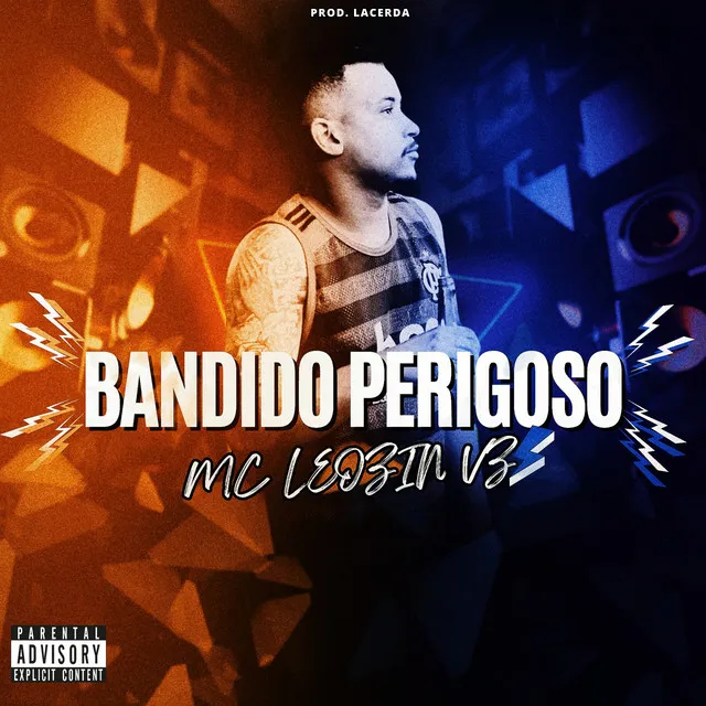 Bandido Perigoso