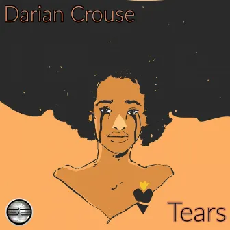 Tears by Darian Crouse