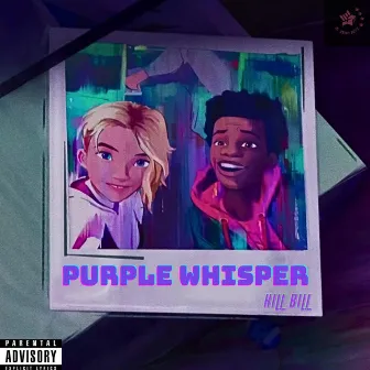 Purple Whisper by Kill Bill