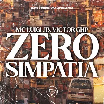 Zero Simpatia by Mc Luigi Jb