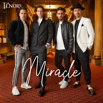 Miracle by The Tenors