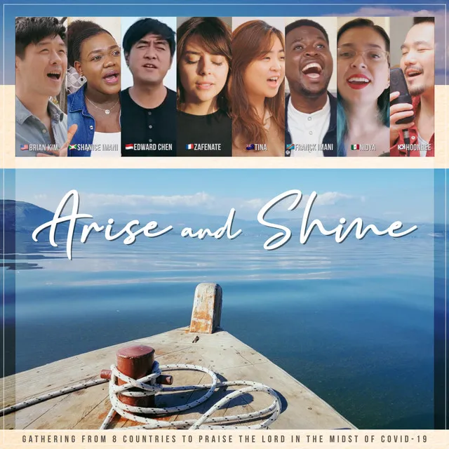 Arise and Shine (Feat. Brian Kim, Shanice Imani, Edward Chen, Zafenate, Tina, Franck Imani, Nidya, Hoonhee) - Eng Ver.