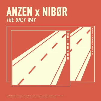 The Only Way by Anzen