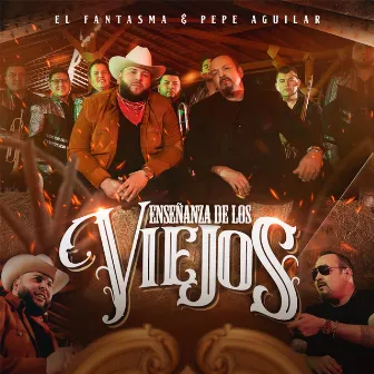 Enseñanza De Los Viejos by Pepe Aguilar