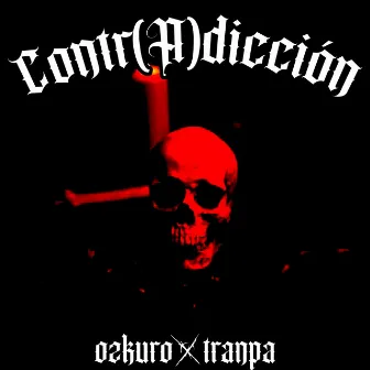 Contr(a)dicción by Ozkuro