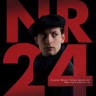 NR24 (Original Motion Picture Soundtrack) by Kristoffer Lo