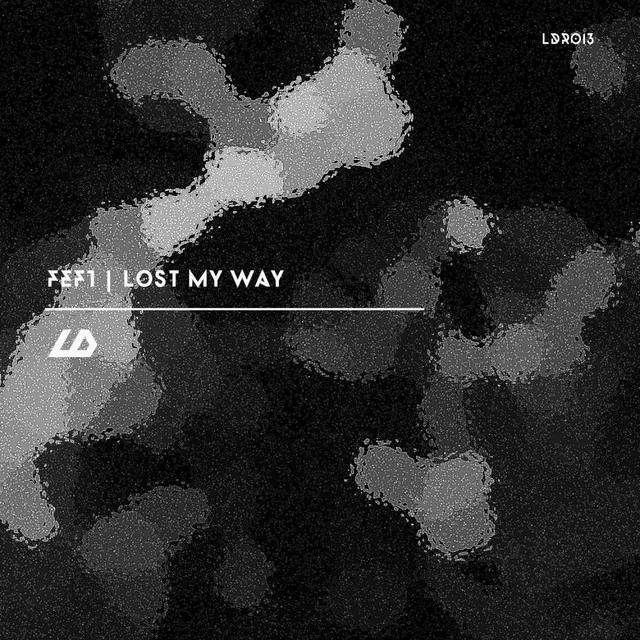 Lost My Way - Original Mix