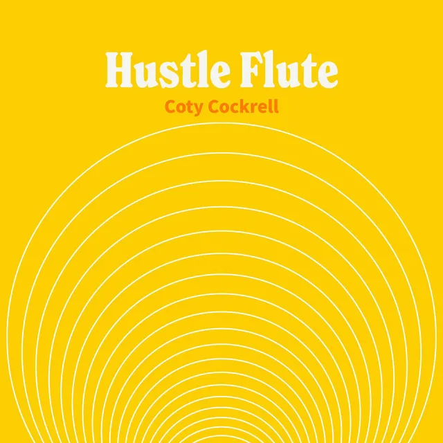 Hustle Flute