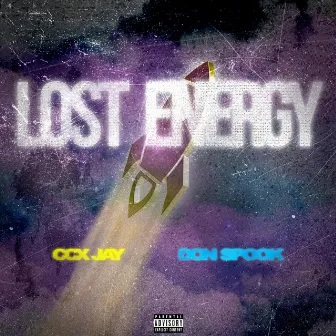 Lost Energy by CCX Jay