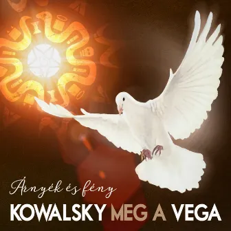 Árnyék És Fény by Kowalsky Meg A Vega