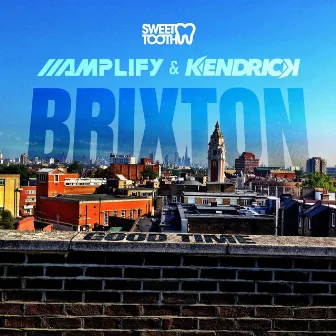 Brixton / Good Time by Kendrick