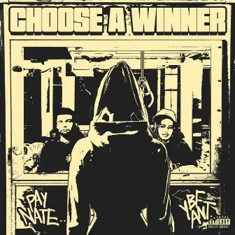 Choose a Winner by Pay Nate