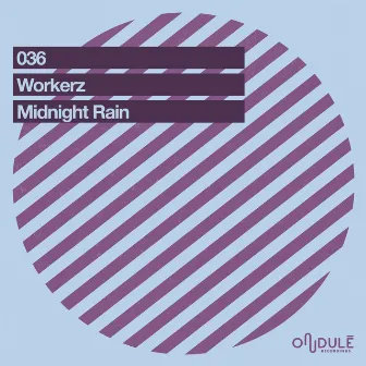 Midnight Rain by Workerz